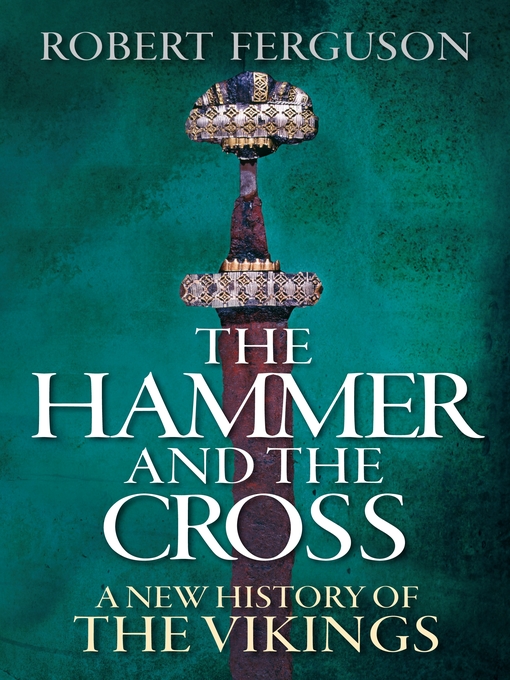 Title details for The Hammer and the Cross by Robert Ferguson - Wait list